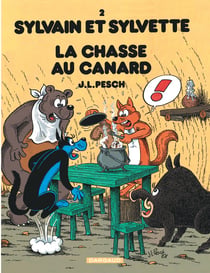 Sylvain et Sylvette Tome 2 : la chasse au canard