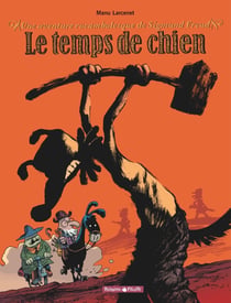 Une aventure rocambolesque de Sigmund Freud : Le temps de chien