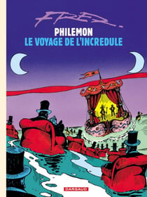 Philémon Tome 5 : le voyage de l'incrédule