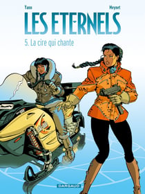 Les éternels Tome 5 - la cire qui chante