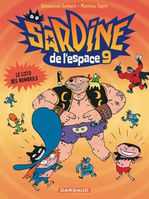 Sardine de l'espace Tome 9 : le loto des nombrils