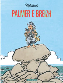 Jack Palmer Tome 15 - Palmer e Breizh
