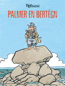 Jack Palmer Tome 15 - Palmer en Bertegn