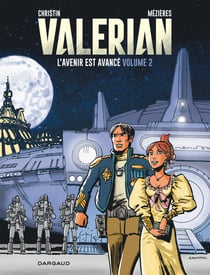 Autour de Valérian Hors-Série : l'avenir est avancé Tome 2