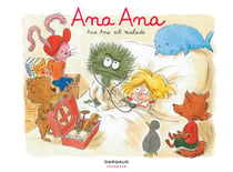 Ana Ana Tome 10 : Ana Ana est malade