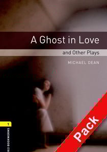 OBWL 3E Level 1: A Ghost In Love and Other Plays Playscript Audio CD Pack