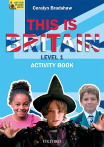 THIS IS BRITAIN! 1: ACTIVITY BOOK
