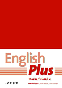 English plus 2: teacher's book with photocopiable resources