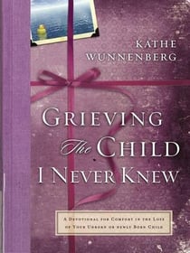 Grieving the child