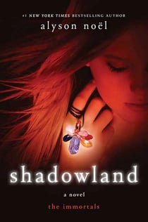 Shadowland - The Immortals: Book 3