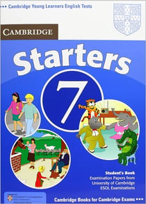 Cambridge young learners english tests 7 student's book starters 7