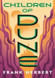 Children of Dune (Dune book 3)