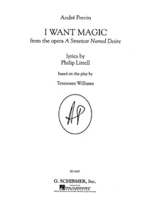Andre previn -i want magic from the opera a streetcar named desire - vocal and piano