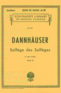 A. dannhauser : solfege des solfeges - livre 3