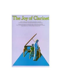 Denes agay : the joy of clarinet - 40 easy and familiar solos from the baroque to a boogie