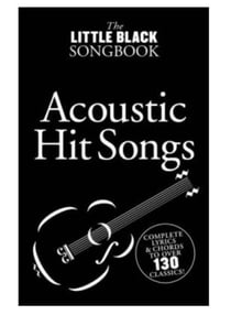 The little black songbook: acoustic hits - melodyline, lyrics and chords