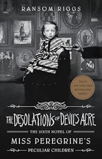 The desolations of devil's acre