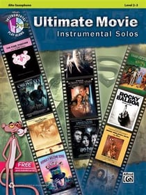 Ultimate movie instrumental solo : alto saxophone recueil + cd