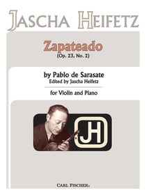 Pablo de sarasate : zapateado op.23 n 2 - violon et piano - edite par jascha heifetz