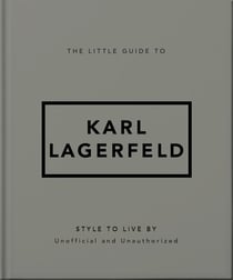 The Little Guide to Karl Lagerfeld