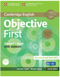 OBJECTIVE FIRST STUDENT BOOK WITH ANSWERS, CD-ROM AND CLASS AUDIO CDS - 4TH EDITION