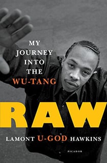 Raw: my journey into the wu-tang