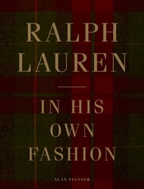 RALPH LAUREN - IN HIS OWN FASHION