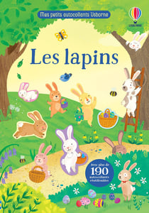 Les lapins - Mes petits autocollants Usborne