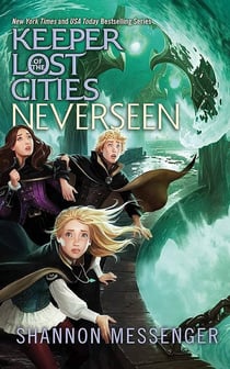 KEEPER OF THE LOST CITIES - NEVERSEEN