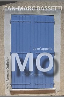 Je m'appelle Mo: 100 000 signes