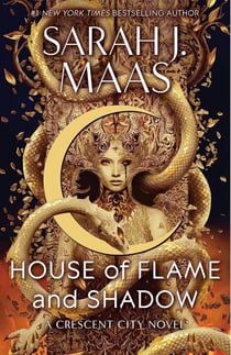 House of flame and shadow : Crescent city