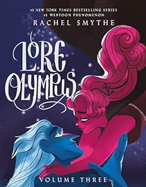 Lore olympus: volume three