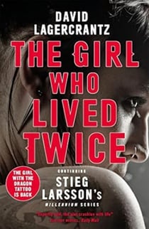 The Girl Who Lived Twice*