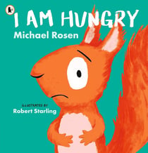 I am hungry