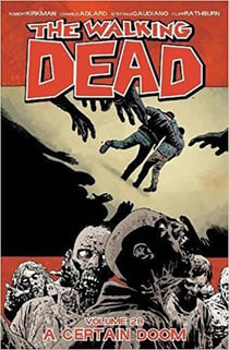 The walking dead Tome 28 : certain doom