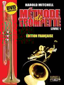 Harold mitchell : methode de trompette livre 1 / recueil + dvd