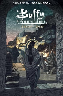 Buffy the Vampire Slayer : Chosen Ones
