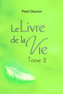 Le livre de la vie Tome 2