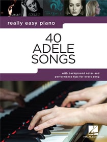 Adele - really easy piano : 40 adele songs