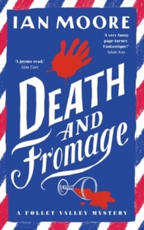 DEATH AND FROMAGE