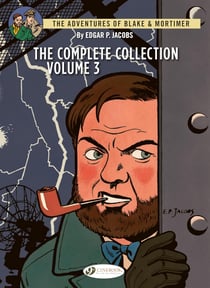 Blake et Mortimer : Intégrale vol.3 : The Complete Collection