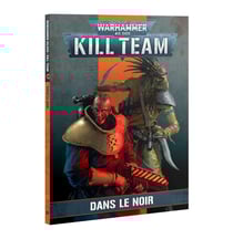 Codex - Kill Team Dans le Noir - Warhammer 40,000