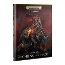 Livre VI : Les Chiens du Chaos - Warhammer Age of Sigmar