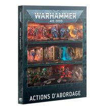 Actions d'abordage - Warhammer 40,000
