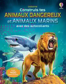Construis tes animaux dangereux et tes animaux marins avec des autocollants
