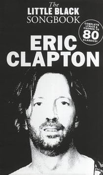 Clapton eric - little black songbook - chant, guitare