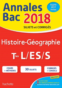 Annales bac 2018 histoire-geo term l/es/s