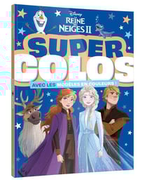 La reine des neiges - super colos - disney