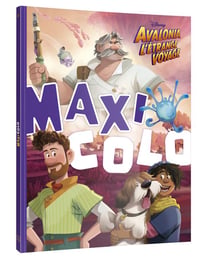 AVALONIA, L'ETRANGE VOYAGE - Maxi Colo - Disney