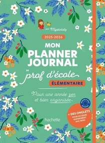 Mon planner journal de prof d'école Elémentaire - Edition 2025-2026